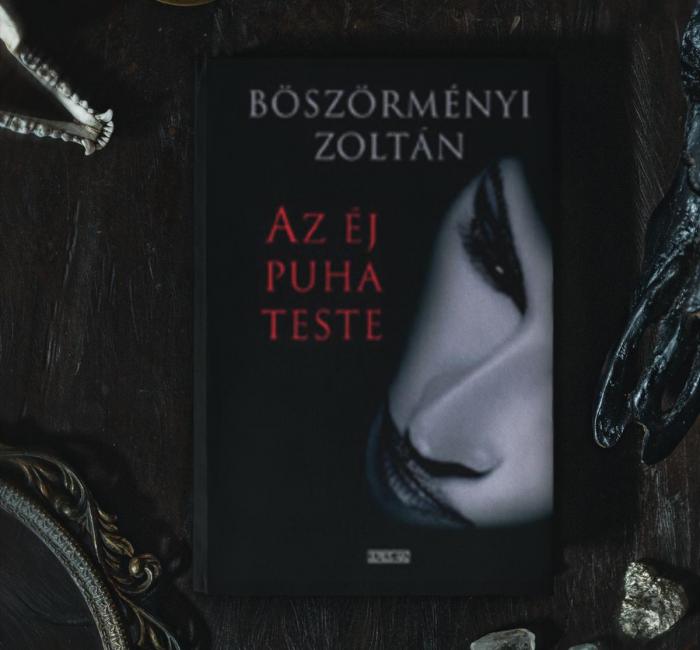 Az éj puha teste (regényrészlet)