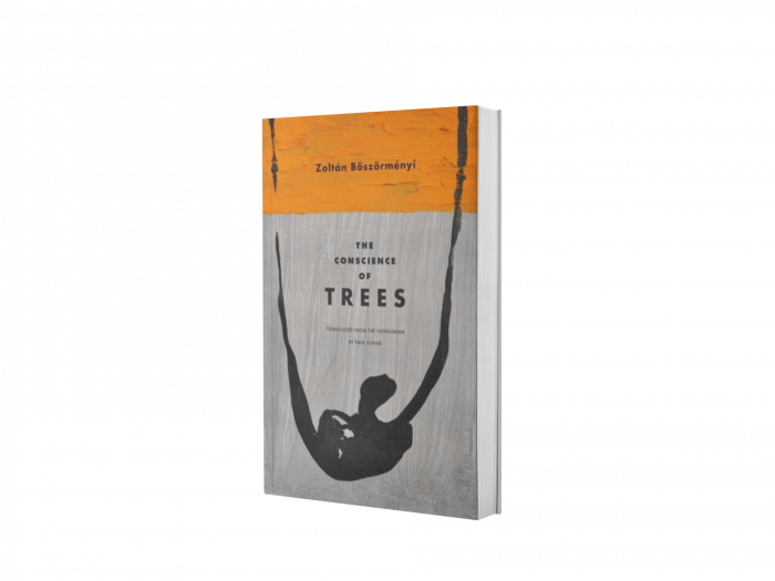 Zoltán Böszörményi: The Conscience of Trees  (A fák lelkiismerete)