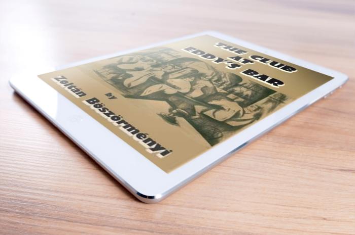 The Club at Eddy's Bar by Zoltán Böszörményi - booktrust.org